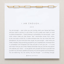 Load image into Gallery viewer, I Am Enough Bracelet