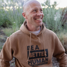 Load image into Gallery viewer, Be a Better Human. Heavyweight Hoodie