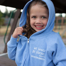 Load image into Gallery viewer, We Should Be Friends. #Inclusion Toddler Zip Hoodie