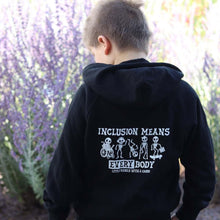 Load image into Gallery viewer, Inclusion Means EVERYbody. Youth Zip Hoodies