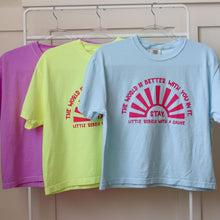 Load image into Gallery viewer, The World is Better with You in it. Garment-Dyed Boxy Tees
