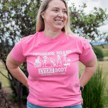 Load image into Gallery viewer, Inclusion Means EVERYbody Garment-Dyed Tee