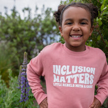 Load image into Gallery viewer, Inclusion Matters Toddler Sweatshirt ~ Mauve
