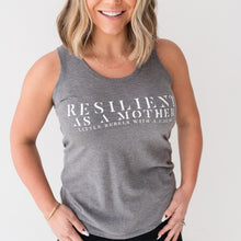 Load image into Gallery viewer, Resilient as a Mother Tank ~ Grey