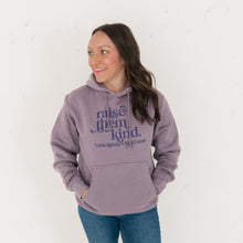 Load image into Gallery viewer, Raise them Kind. Heavyweight Hoodie