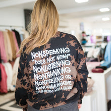 Load image into Gallery viewer, Nonspeaking Tie Dye Crewneck Sweatshirt