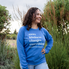 Load image into Gallery viewer, More Kindness Changes Everything. Raglan Crew