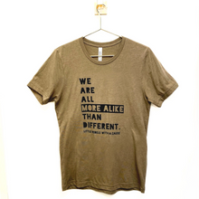 Load image into Gallery viewer, We are all more alike than Different. Adult Crew
