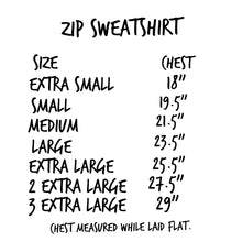 Load image into Gallery viewer, The World is Better with You in it. Zip Hoodie