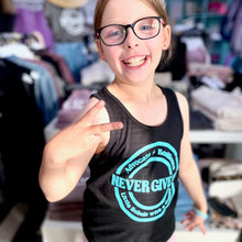 Load image into Gallery viewer, Advocate. Resilience. Never Give Up. Tanks (youth + adult)