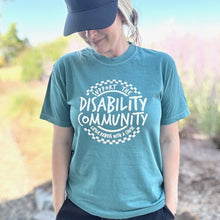 Load image into Gallery viewer, Support the Disability Community. Garment-dyed Tee (youth + adult)