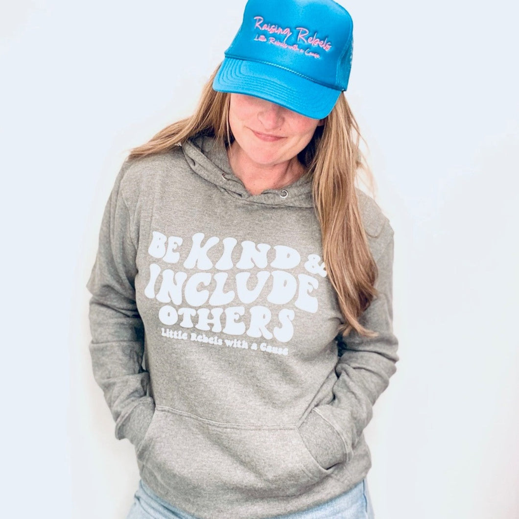 Be Kind and Include Others. Hoodie