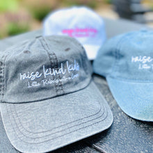 Load image into Gallery viewer, raise kind kids. caps