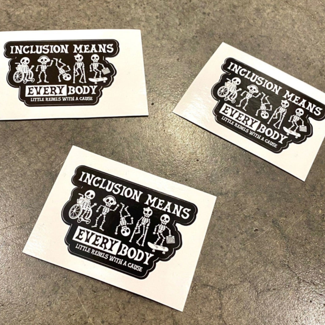 Inclusion Means EVERYbody Sticker
