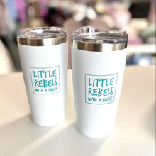 Load image into Gallery viewer, Little Rebels with a Cause Tumblers