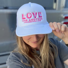 Load image into Gallery viewer, LOVE One Another Trucker Hat