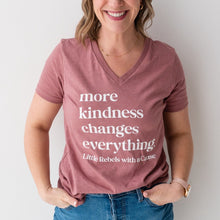 Load image into Gallery viewer, More Kindness Changes Everything. Women's V-neck