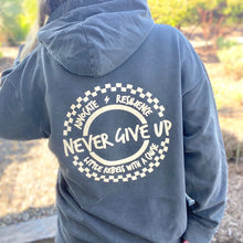 Load image into Gallery viewer, Advocate. Resilience. Never Give Up. Garment-Dyed Hoodies (2 colors!)