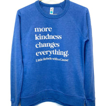 Load image into Gallery viewer, More Kindness Changes Everything. Raglan Crew
