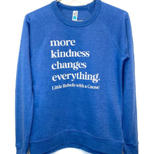 Load image into Gallery viewer, More Kindness Changes Everything. Raglan Crew