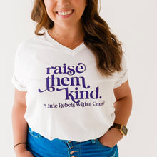 Load image into Gallery viewer, Raise them Kind. V-neck