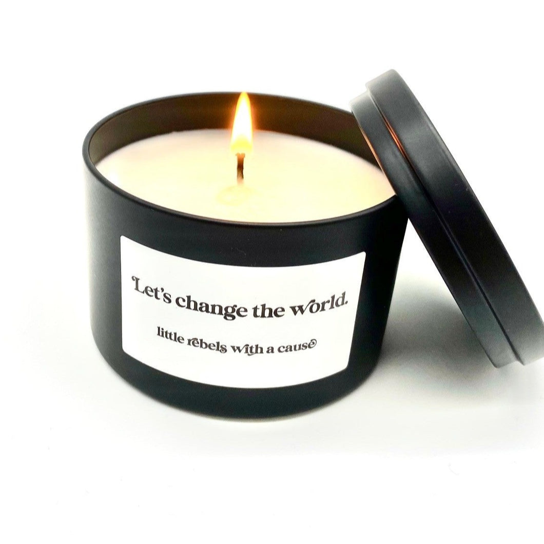 Let's Change the World. 6oz Candle