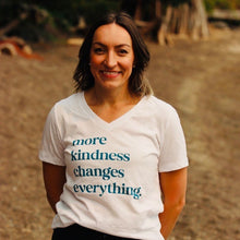 Load image into Gallery viewer, more kindness changes everything. Women's V-neck ~ SALE