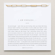 Load image into Gallery viewer, I Am Enough Necklace
