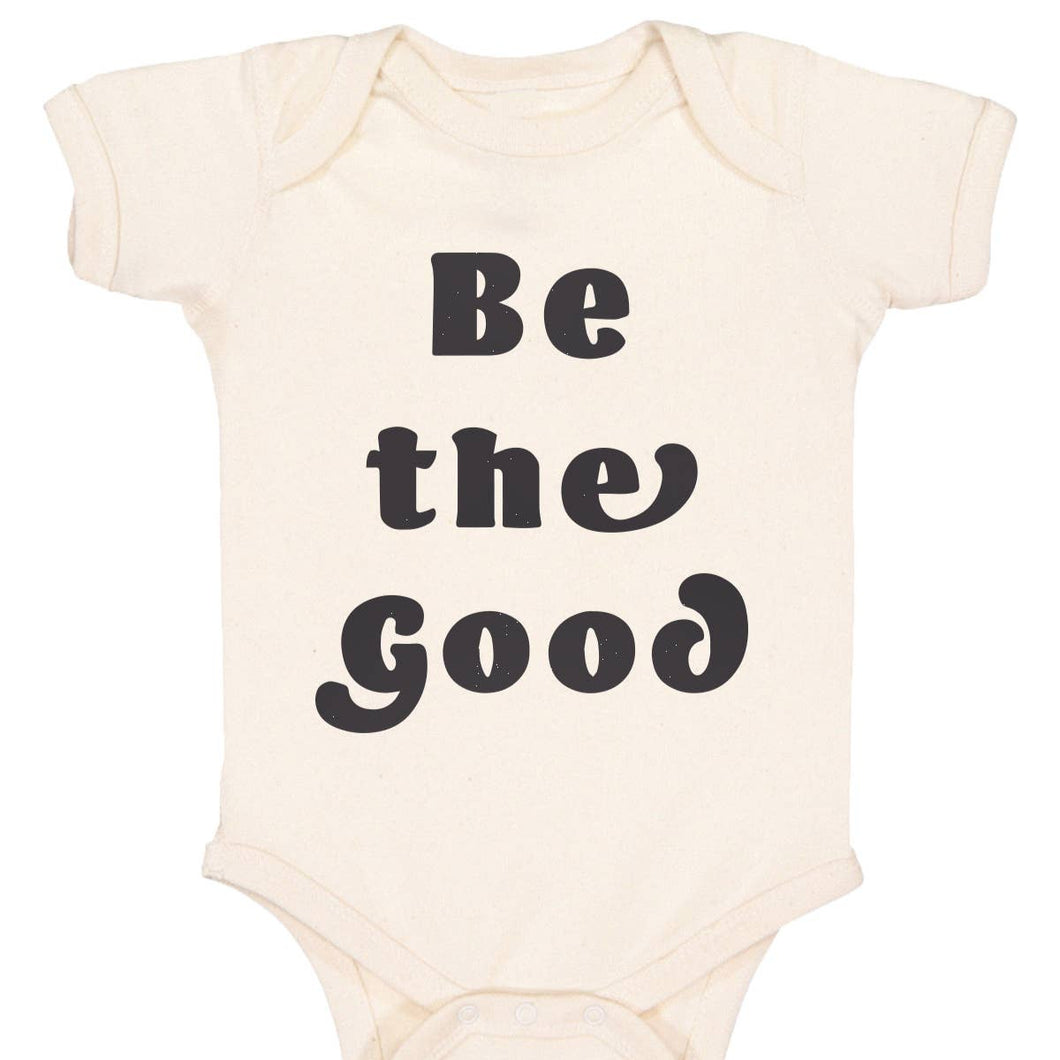 Be The Good Baby Onesie