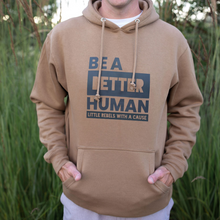 Load image into Gallery viewer, Be a Better Human. Heavyweight Hoodie
