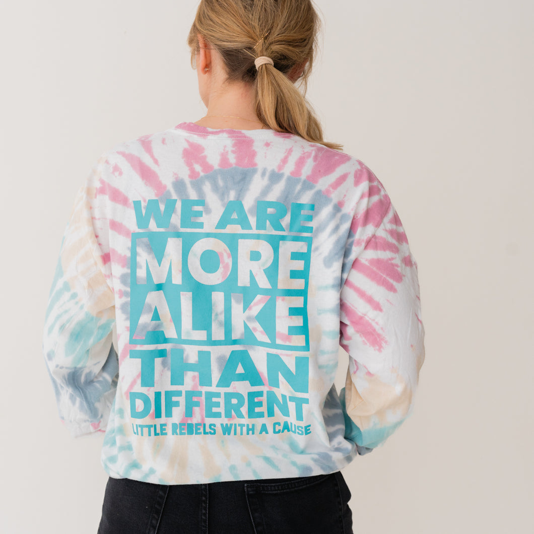 We are More Alike than Different. Tie Dye Long Sleeve