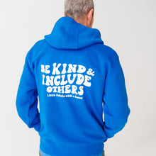 Load image into Gallery viewer, Be Kind &amp; Include Others. Zip Hoodie
