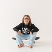 Load image into Gallery viewer, Be Kind &amp; Include Others Youth Sweatshirt
