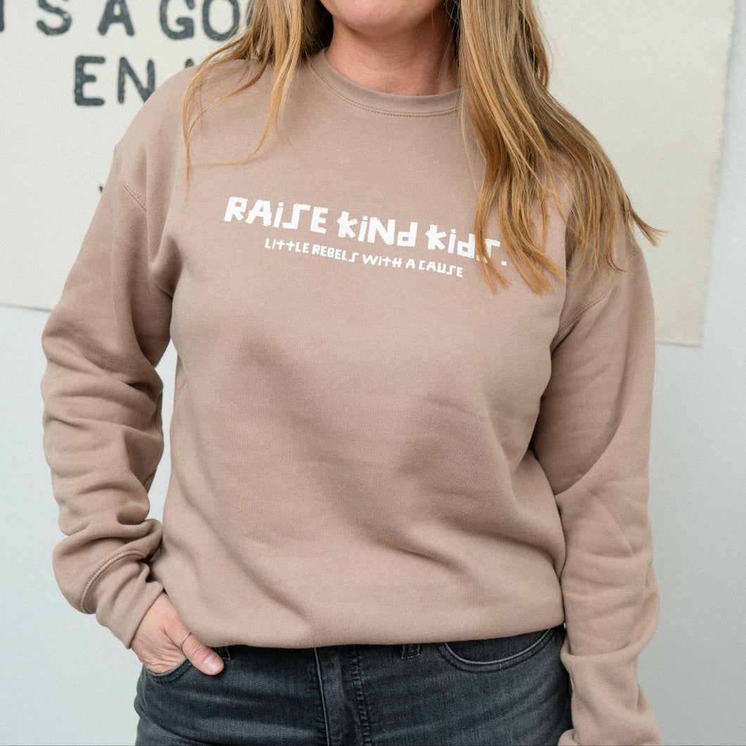 Raise Kind Kids. Crewneck Sweatshirt