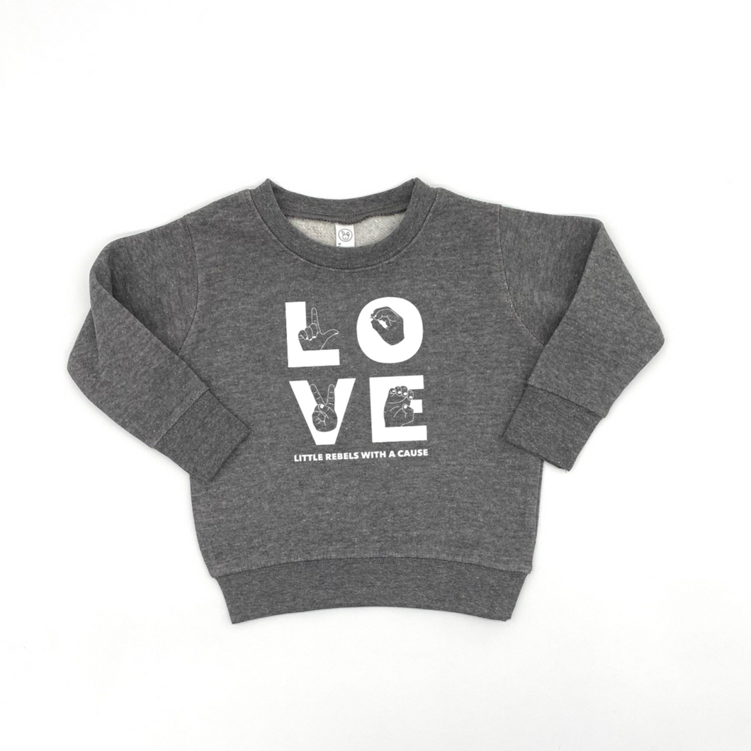 LOVE Toddler Crewneck Sweatshirt