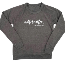 Load image into Gallery viewer, Advocate. Raglan Sweatshirt

