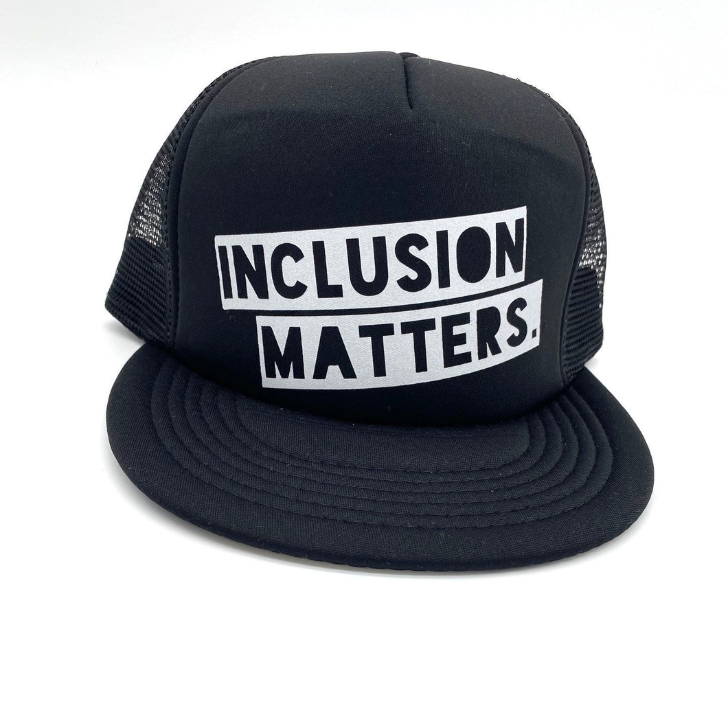 Inclusion Matters Trucker Hat