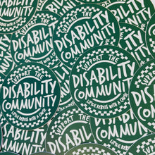 Load image into Gallery viewer, Support the Disability Community Stickers
