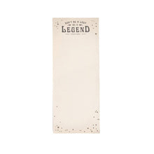 Load image into Gallery viewer, Don&#39;t Be A Lady, Be A Legend (Stevie Nicks) Skinny Notepad
