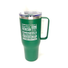 Load image into Gallery viewer, The Mantra 40oz Tumbler
