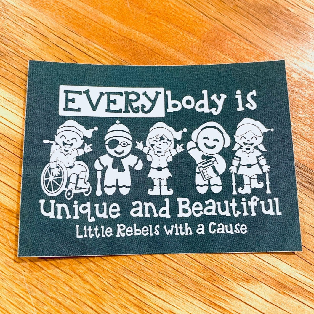 EVERYbody is Unique & Beautiful Sticker