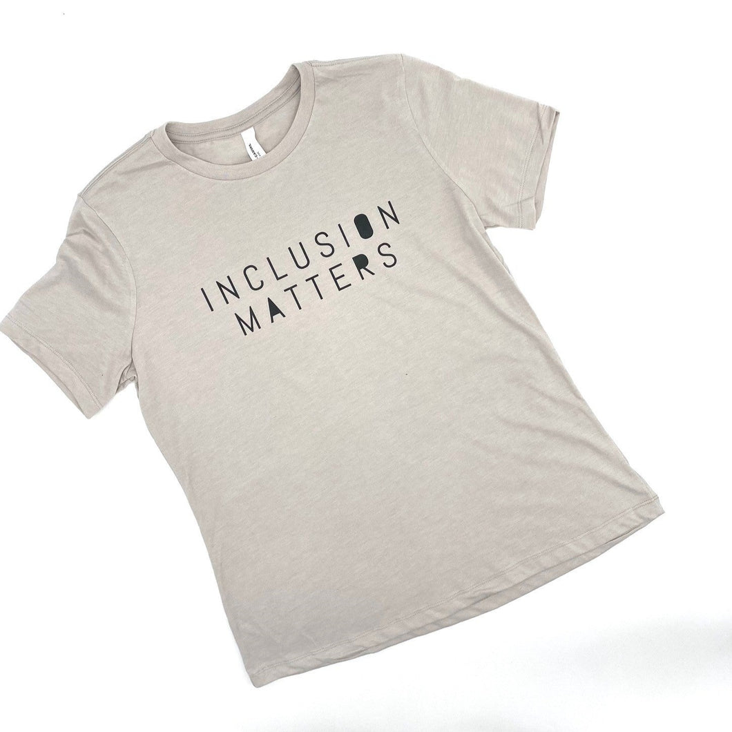 Inclusion Matters Women's Crew ~ Cool Grey
