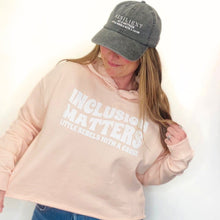 Load image into Gallery viewer, Inclusion Matters. Women&#39;s Boxy Hoodie
