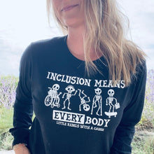Load image into Gallery viewer, Inclusion Means EVERYbody Long Sleeve Crew
