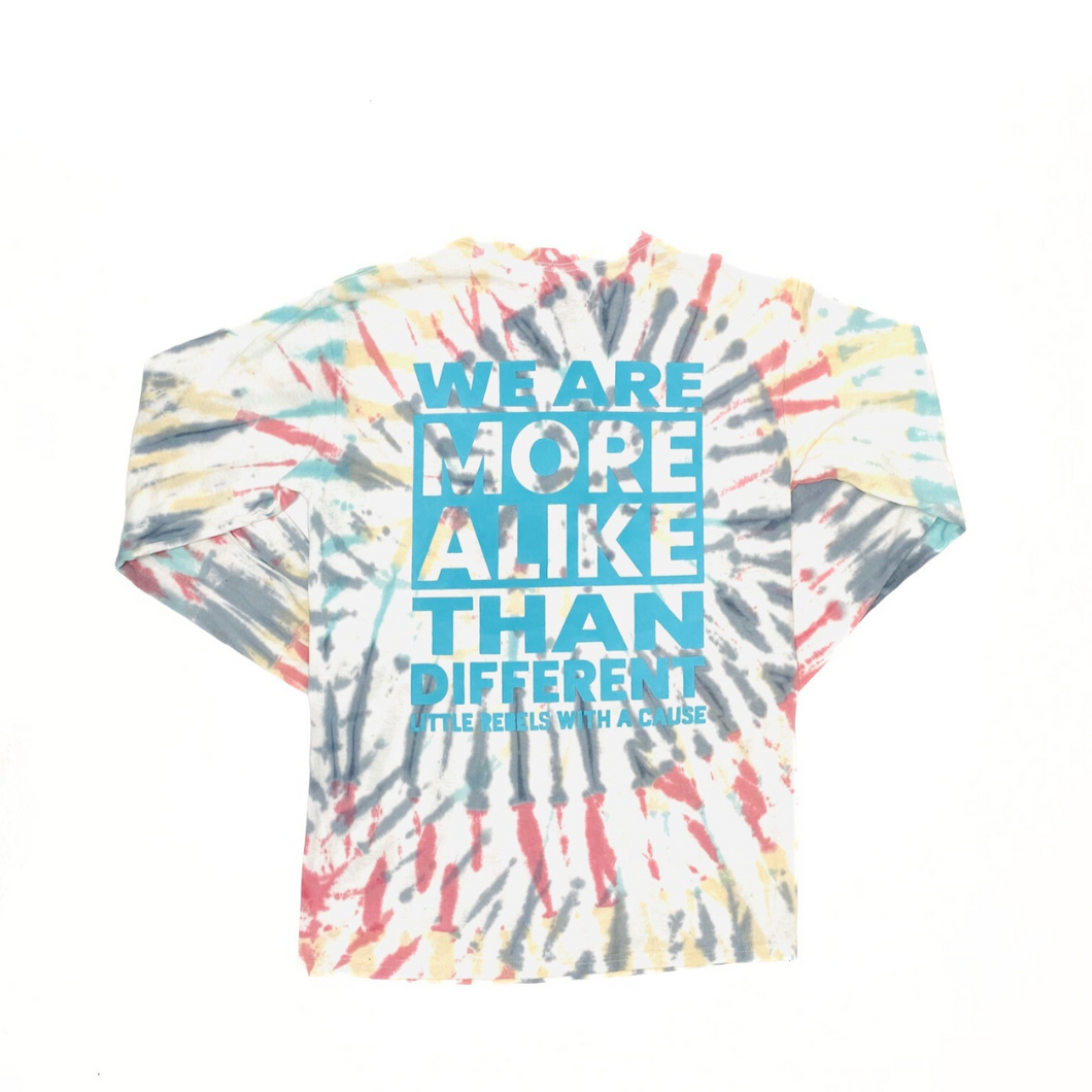 We are More Alike than Different. Tie Dye Long Sleeve