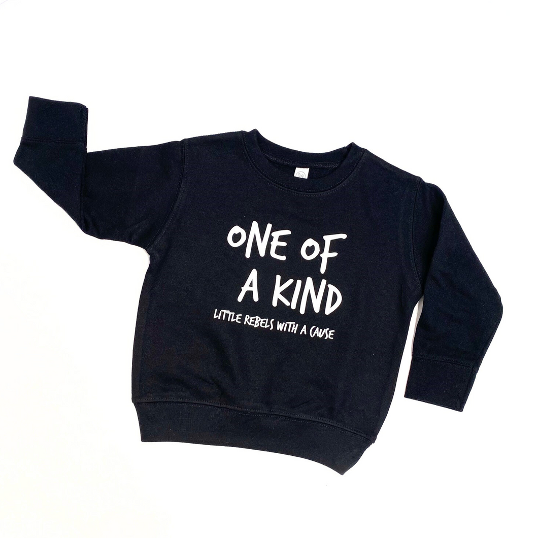 One of a Kind Toddler Sweatshirt