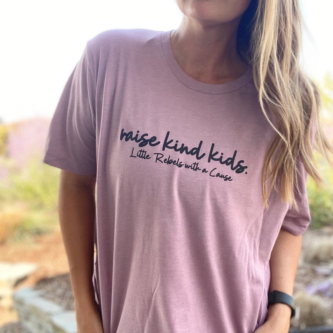 raise kind kids. adult crew