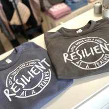 Load image into Gallery viewer, Resilient as a Teacher Raglan Sweatshirts
