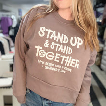 Load image into Gallery viewer, Stand Up &amp; Stand Together. Women&#39;s Sweatshirt CJF x LR
