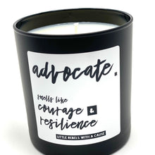 Load image into Gallery viewer, Advocate. Smells Like Courage &amp; Resilience Candle

